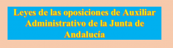 Leyes Temario Auxiliar C2 JA