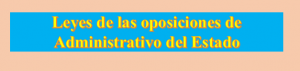 Leyes Temario Administrativo C1 Estado